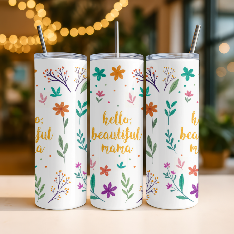 Hello Beautiful Mama – 20 oz Lightweight Stainless Steel Tumbler (Yellow)