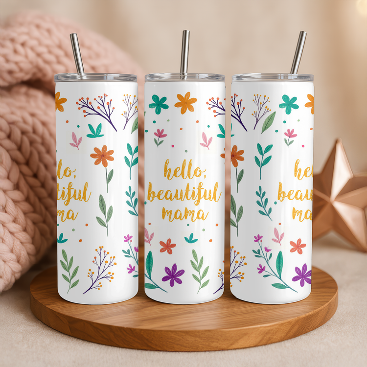 Hello Beautiful Mama – 20 oz Lightweight Stainless Steel Tumbler (Yellow)