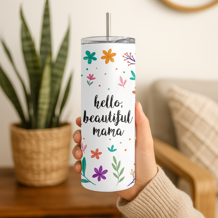 Hello Beautiful Mama – 20 oz Lightweight Stainless Steel Tumbler (Black)