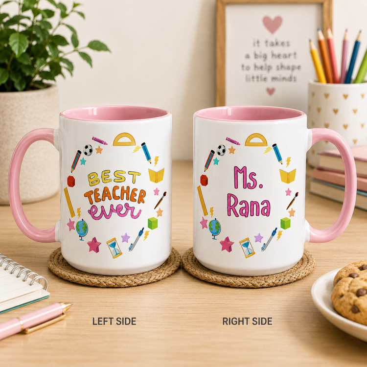 Best Teacher Ever – 15 oz Ceramic Mug (Customizable Name & Title)