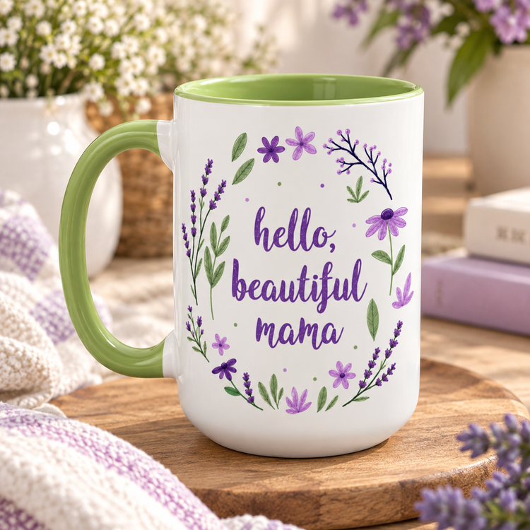 Hello Beautiful Mama – 15 oz Ceramic Mug in 4 Colours