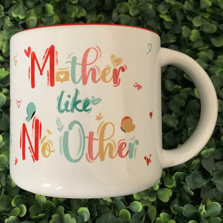 Mother Like No Other – 14 oz Ceramic Mug