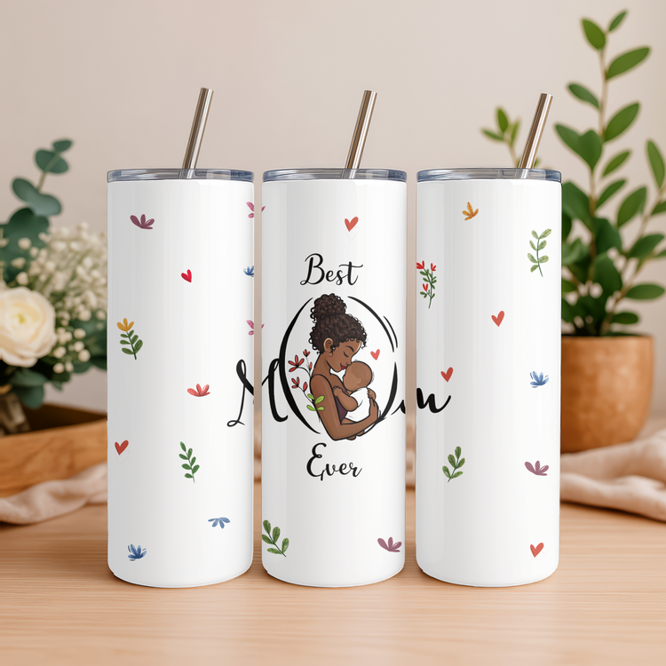 Best Mom Ever (Style A) – 20 oz Lightweight Stainless Steel Tumbler