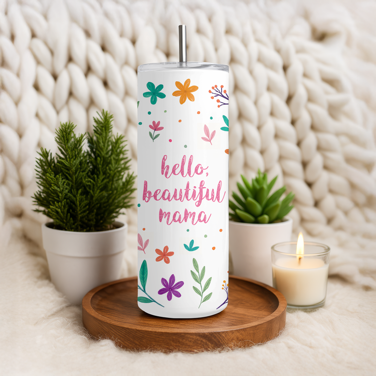 Hello Beautiful Mama – 20 oz Lightweight Stainless Steel Tumbler (Pink)