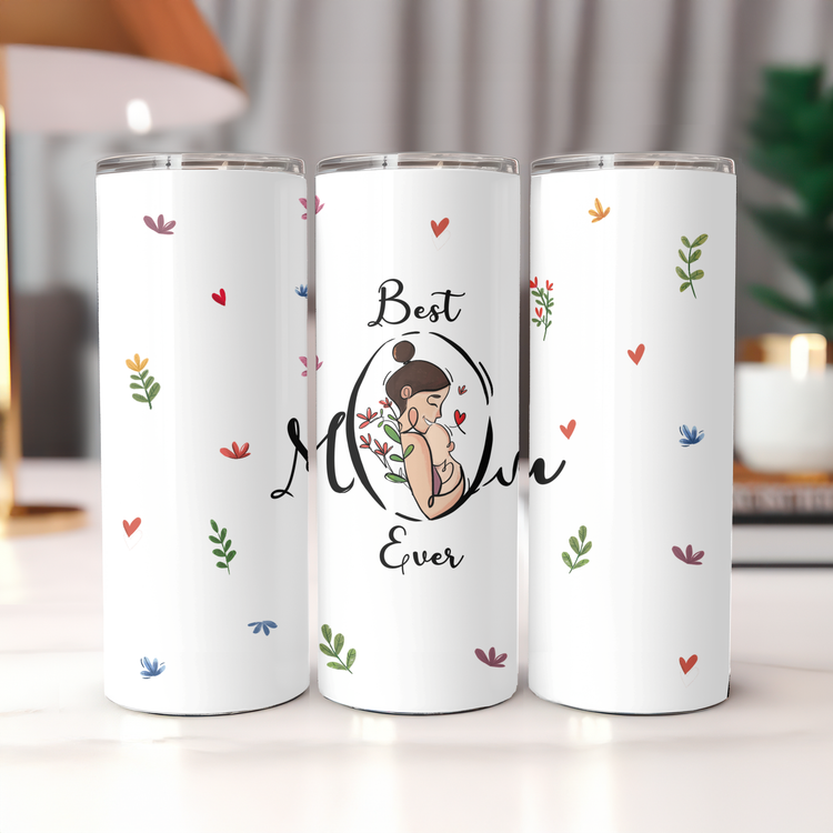 Best Mom Ever – 20 oz Lightweight Stainless Steel Tumbler