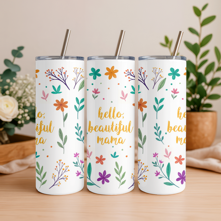 Hello Beautiful Mama – 20 oz Lightweight Stainless Steel Tumbler (Yellow)