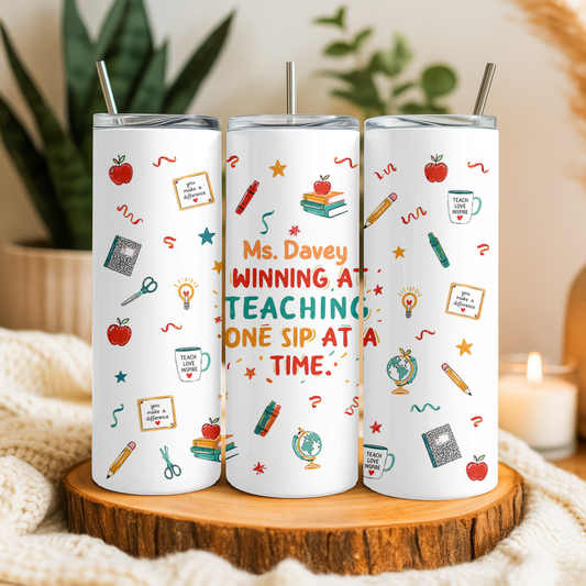 Winning at Teaching – 20 oz Lightweight Stainless Steel Tumbler (Customizable Name & Title)