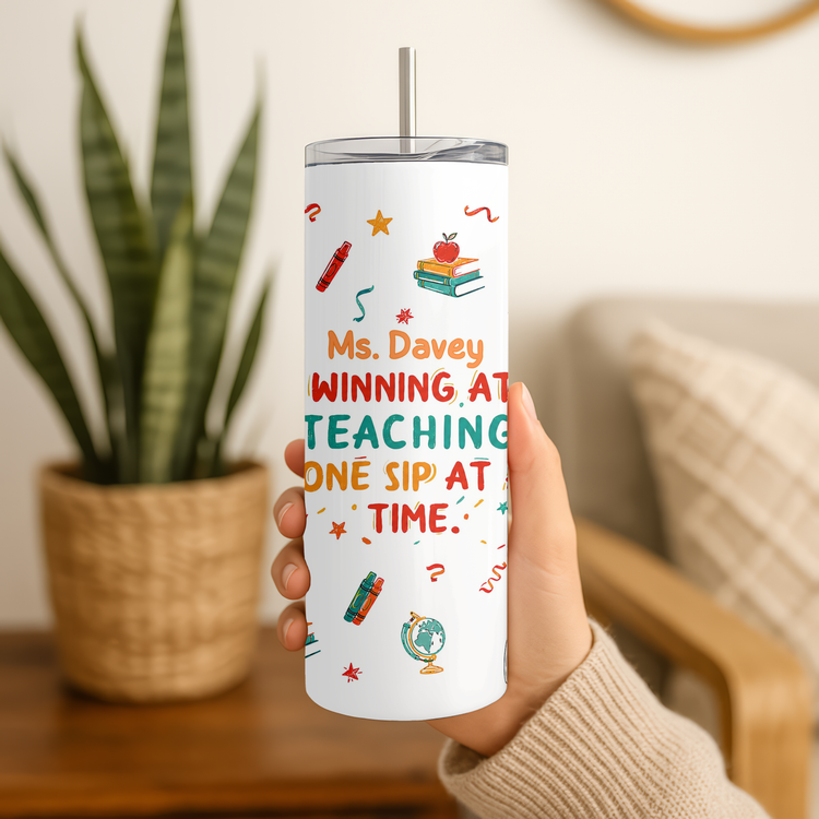 Winning at Teaching – 20 oz Lightweight Stainless Steel Tumbler (Customizable Name & Title)