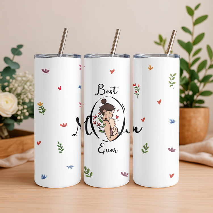 Best Mom Ever – 20 oz Lightweight Stainless Steel Tumbler
