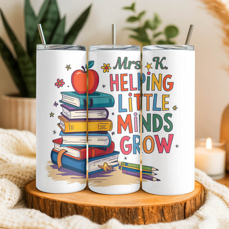 Helping Little Minds Grow – 20 oz Lightweight Stainless Steel Tumbler (Customizable Name & Title)