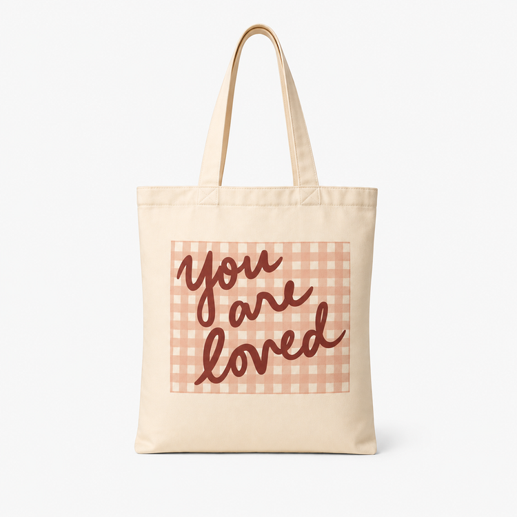 You are loved - Stylish & Sturdy Tote Bag