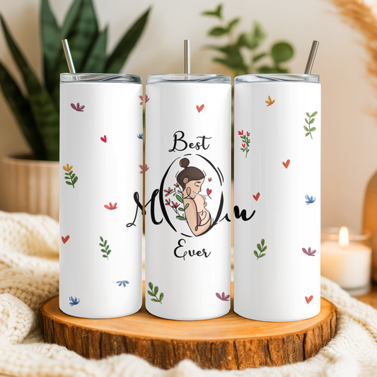 Best Mom Ever – 20 oz Lightweight Stainless Steel Tumbler