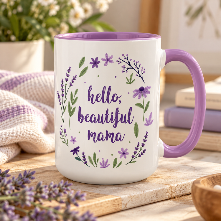 Hello Beautiful Mama – 15 oz Ceramic Mug (Purple)