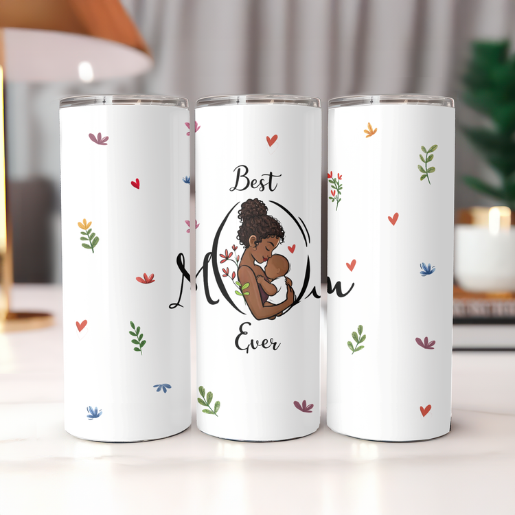 Best Mom Ever (Style A) – 20 oz Lightweight Stainless Steel Tumbler