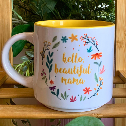 Hello Beautiful Mama – 10 oz Ceramic Mug