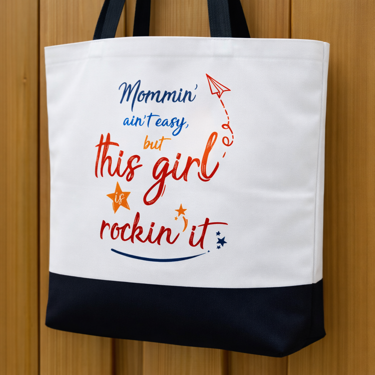 Mommin' Ain't Easy - Spacious, Soft, Everyday Tote in Black & White