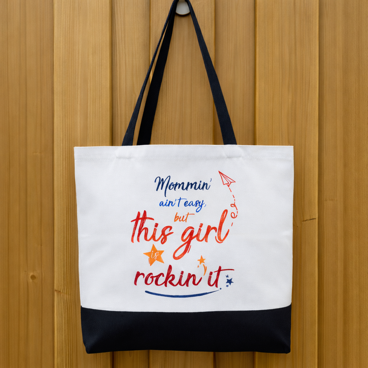 Mommin' Ain't Easy - Spacious, Soft, Everyday Tote in Black & White